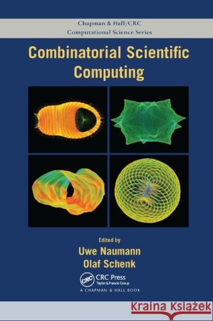 Combinatorial Scientific Computing Uwe Naumann Olaf Schenk 9780367381752 CRC Press - książka