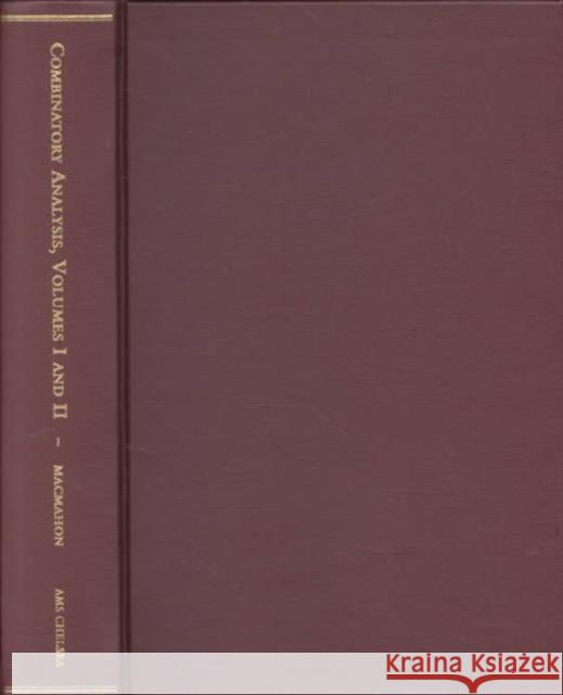 Combinatory Analysis, Volume 1 & 2 Percy A. Macmahon 9780821828328 AMERICAN MATHEMATICAL SOCIETY - książka