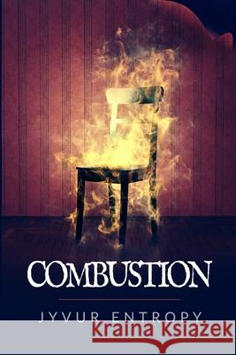 Combustion Jyvur Entropy 9781716668777 Lulu.com - książka
