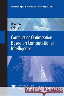 Combustion Optimization Based on Computational Intelligence Hao Zhou Kefa Cen 9789811356780 Springer - książka