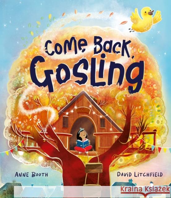 Come Back, Gosling Anne Booth 9781800783072 Templar Books - książka