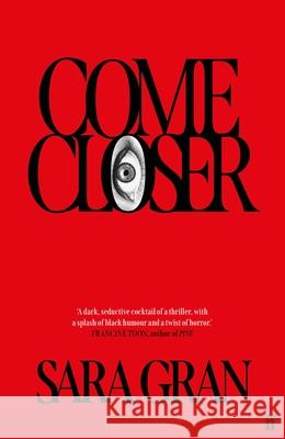 Come Closer Sara Gran 9780571355556 Faber & Faber - książka
