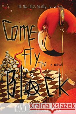 Come Fly the Black David S. Wellhauser 9781514174142 Createspace - książka