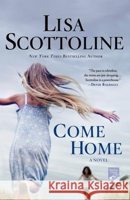 Come Home Lisa Scottoline 9781250023292 St. Martin's Griffin - książka