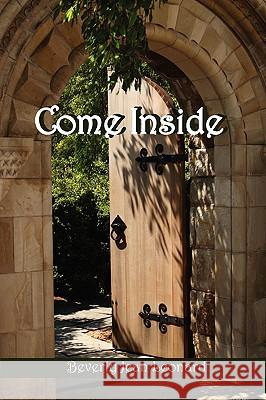 Come Inside Beverly Leonard 9781595940742 WingSpan Press - książka