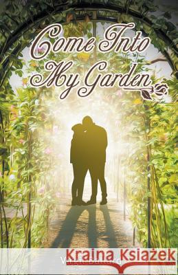 Come Into My Garden Volume 1 Virgil Ballard 9781635242959 Litfire Publishing, LLC - książka
