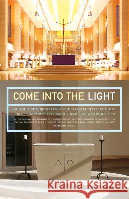 Come into the Light McCarthy, Daniel 9781848257573 Canterbury Press Norwich - książka