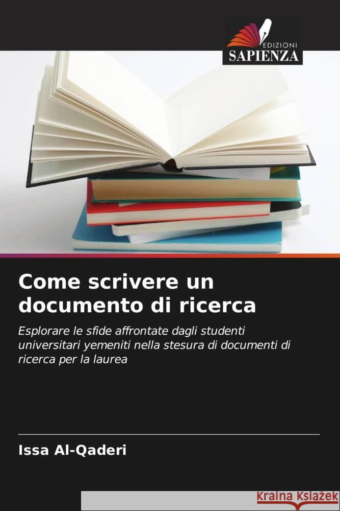 Come scrivere un documento di ricerca Al-Qaderi, Issa 9786208597733 Edizioni Sapienza - książka