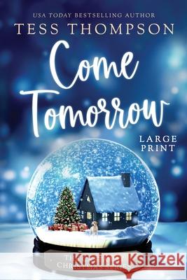 Come Tomorrow Tess Thompson 9781951621346 Tess Thompson - książka