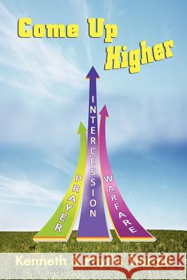 Come Up Higher Kenneth L. Sturgill Phyllis A. Sturgill 9781479335763 Createspace - książka