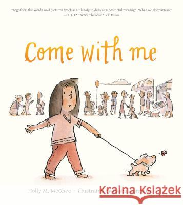 Come with Me Holly M. McGhee Pascal Lemaitre 9781524739058 G.P. Putnam's Sons Books for Young Readers - książka