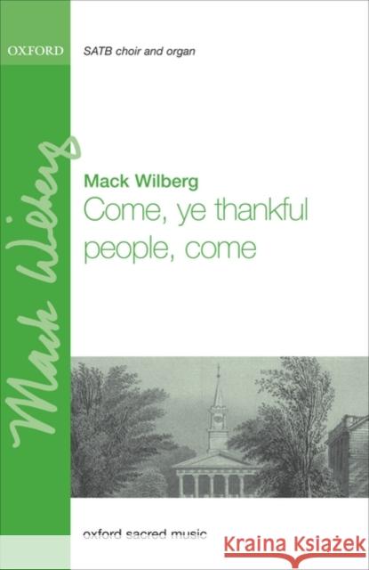 Come, ye thankful people, come  9780193852990 Oxford University Press - książka