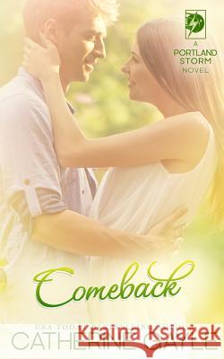 Comeback Catherine Gayle 9781515018803 Createspace - książka