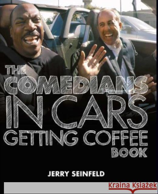 Comedians in Cars Getting Coffee Jerry Seinfeld 9781398521087 Simon & Schuster Ltd - książka