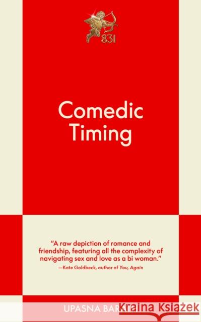 Comedic Timing: An 831 Stories Romance Upasna Barath 9798893310276 Authors Equity - książka