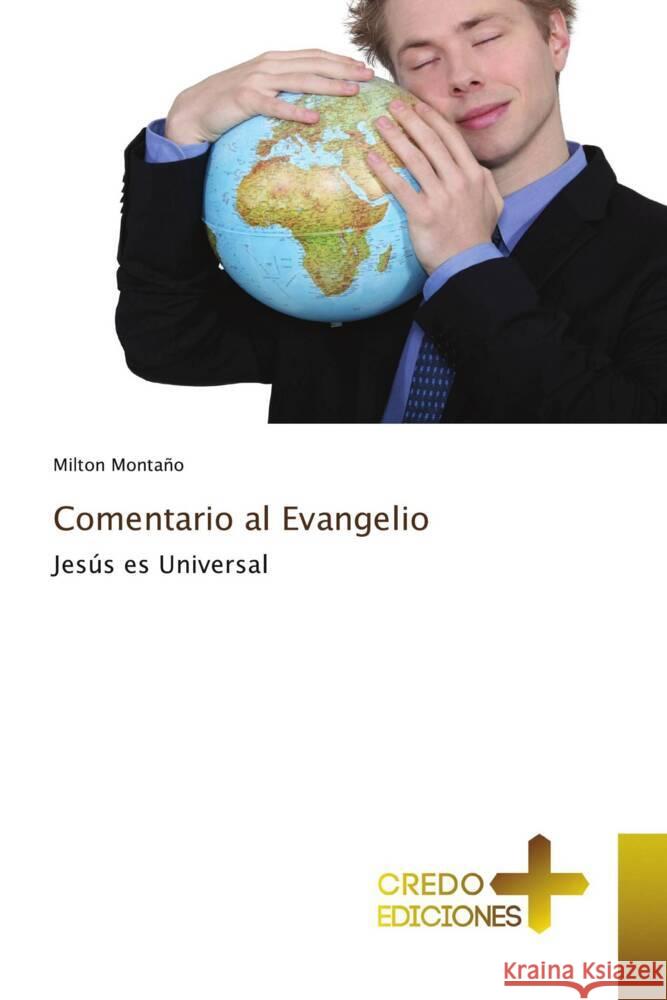 Comentario al Evangelio Montaño, Milton 9783639521764 CREDO EDICIONES - książka