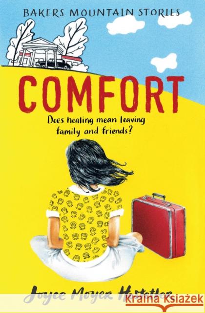 Comfort Joyce Moyer Hostetter 9781590788950 Astra Publishing House - książka