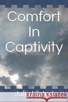 Comfort in Captivity Ruth Dorman Rena Henderson Gerald McIvor 9781717809964 Independently Published - książka