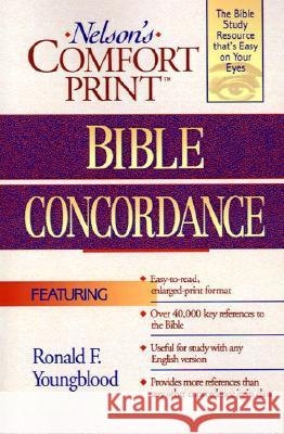 Comfort Print Bible Concordance Ronald F. Youngblood Thomas Nelson 9780785248552 Thomas Nelson Publishers - książka