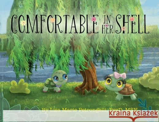 Comfortable in Her Shell Lisa Petrongelli 9781662925931 Gatekeeper Press - książka