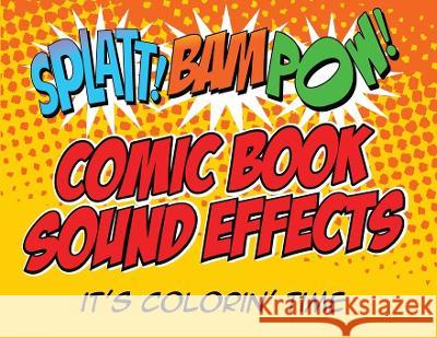 Comic Book Sound Effects Frank Bailey   9781916707245 Frank Bailey - książka