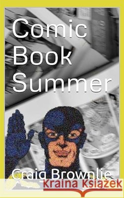 Comic Book Summer Brownlie, Craig 9798999141422 Koj Books - książka