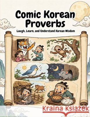 Comic Korean Proverbs Hwang, Injin 9791122039801 Majungmul Press - książka