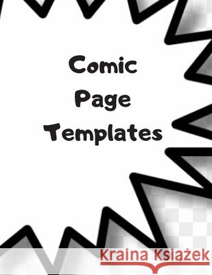 Comic Page Templates S. Walker 9781674176963 Independently Published - książka