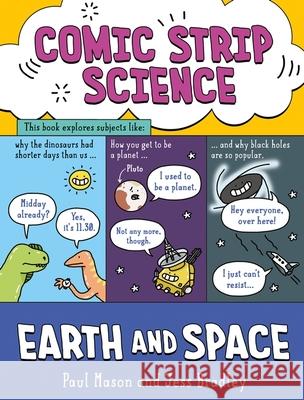 Comic Strip Science: Earth and Space Paul Mason 9781526321107 Hachette Children's Group - książka