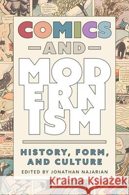 Comics and Modernism  9781496849571 University Press of Mississippi - książka