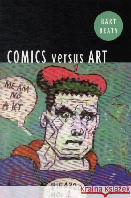 Comics Versus Art Bart Beaty 9781442612044 University Of Toronto Press - książka