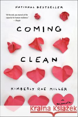 Coming Clean Kimberly Rae Miller 9780544320819 New Harvest - książka