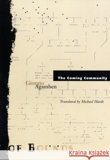 Coming Community: Volume 1 Agamben, Giorgio 9780816622351  - książka