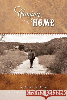 Coming Home Charles L. Russell 9780692192535 Charles Russell - książka
