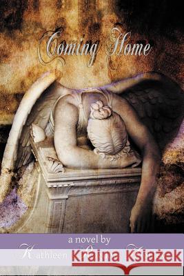 Coming Home Kathleen Rigdon Highley 9781465386052 Xlibris Corporation - książka