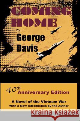 Coming Home George Davis 9781477592106 Createspace - książka