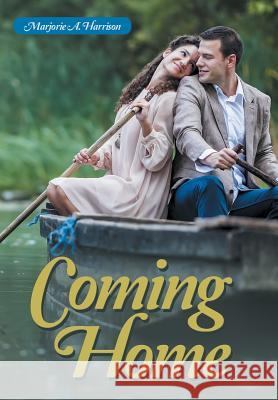 Coming Home Marjorie a. Harrison 9781480810112 Archway - książka