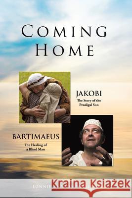 Coming Home Lonnie-Sharon Williams 9781490830759 WestBow Press - książka