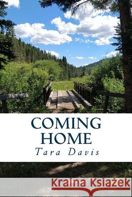 Coming Home Tara Davis 9781946106346 Glorified Publishing - książka