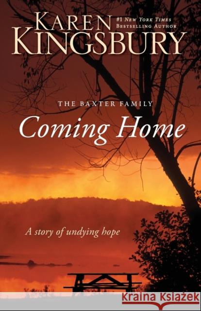 Coming Home: A Story of Undying Hope Karen Kingsbury 9780310266242  - książka