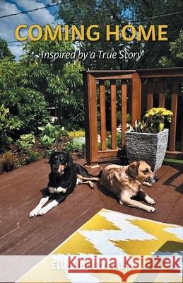 Coming Home: Inspired by a True Story Elle Duperreault 9781038333803 FriesenPress - książka