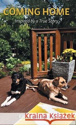 Coming Home: Inspired by a True Story Elle Duperreault 9781038333810 FriesenPress - książka
