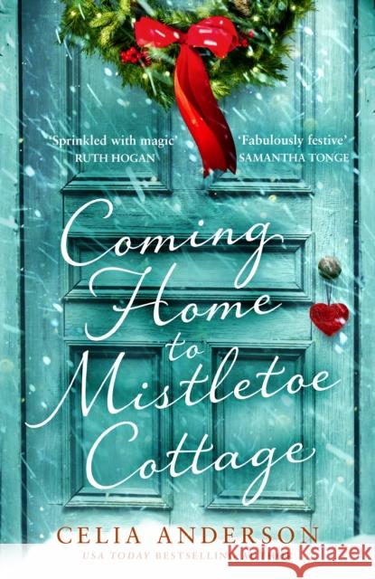 Coming Home to Mistletoe Cottage Celia Anderson 9780008468477 HarperCollins Publishers - książka