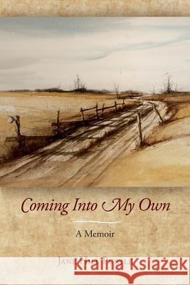 Coming Into My Own Jane Hill Purtle 9780989736206 Farmhouse Books - książka