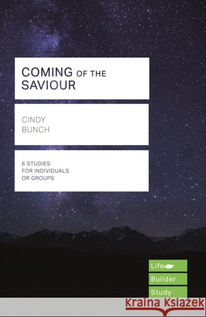 COMING OF THE SAVIOUR BUNCH  CINDY 9781783598304 SPCK - książka