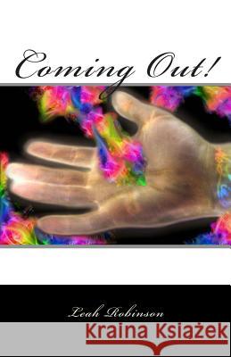 Coming Out! Leah Robinson 9781467959353 Createspace - książka