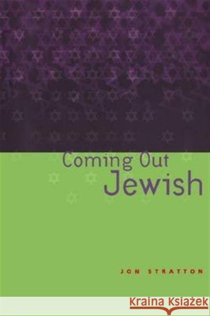 Coming Out Jewish Jon Stratton 9780415222075 Routledge - książka