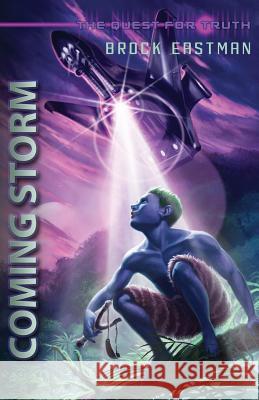 Coming Storm Brock Eastman 9781478373322 Createspace - książka