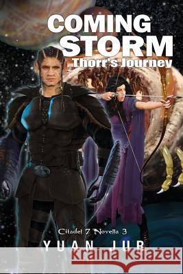 Coming Storm: Thorr's Journey Yuan Jur 9780994215307 Waadoom - książka