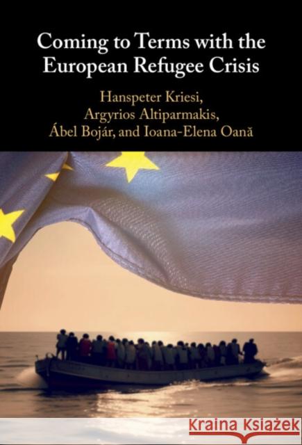 Coming to Terms with the European Refugee Crisis Ioana-Elena (European University Institute, Florence) Oana 9781009456531 Cambridge University Press - książka